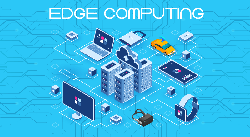 edge computing - Tech Trends to watch out for in 2022