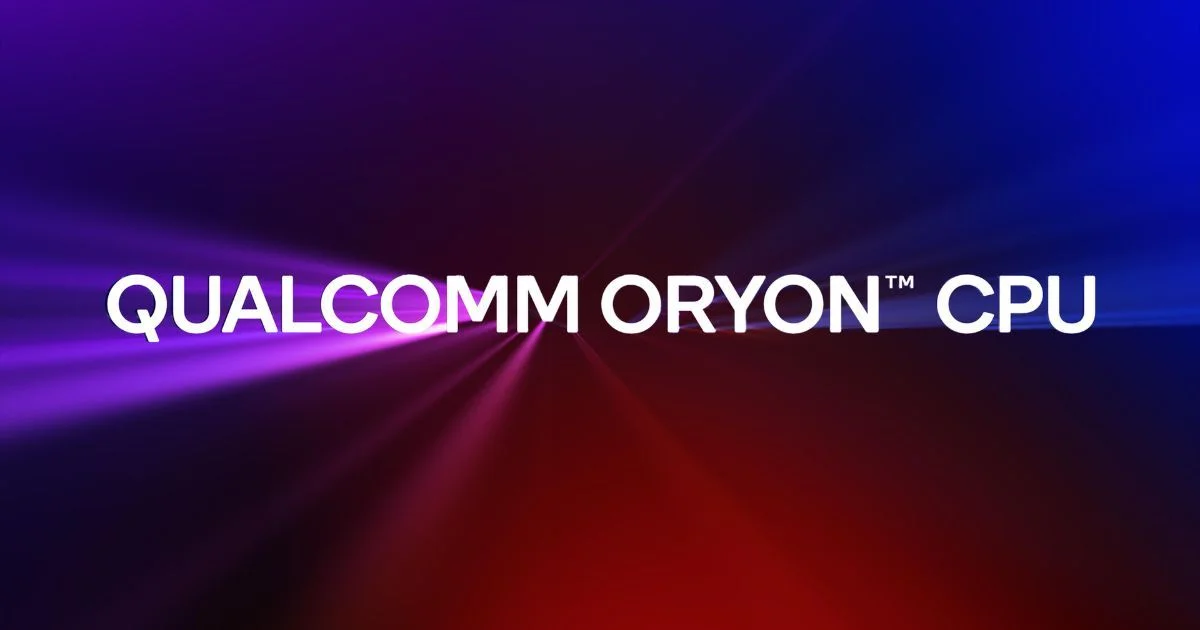 Qualcomm Oryon 91mobiles - Qualcomm Teases Next-Gen Oryon CPU, coming next year