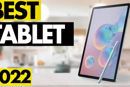 maxresdefault 2 420x280 - The best 5 tablets in 2022