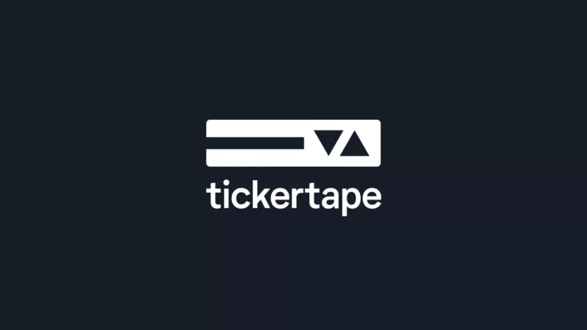 tickertape fi 1280x720 1 1160x653 - Download Ticker Tape Mod Apk V4.5.0 (NO MOD)