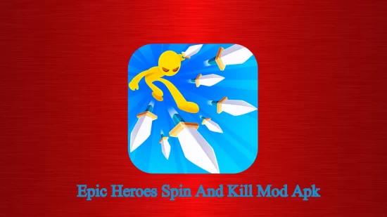 red texture background 4k hd 550x309 - Epic Heroes Spin And Kill Mod Apk V1.0.70 (Unlimited Money)