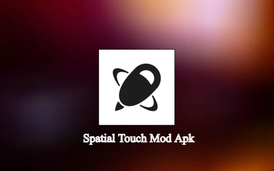 wp2051132 5 550x344 - Spatial Touch Mod Apk V1.0.31 (Premium Unlocked) Latest Version